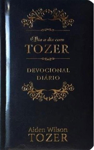 Dia A Dia Com Tozer - Devocional Diario