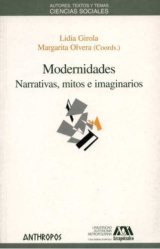 Libro Modernidades Narrativas Mitos E Imaginarios