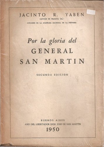 Por La Gloria Del General San Martin - Jacinto Yaben