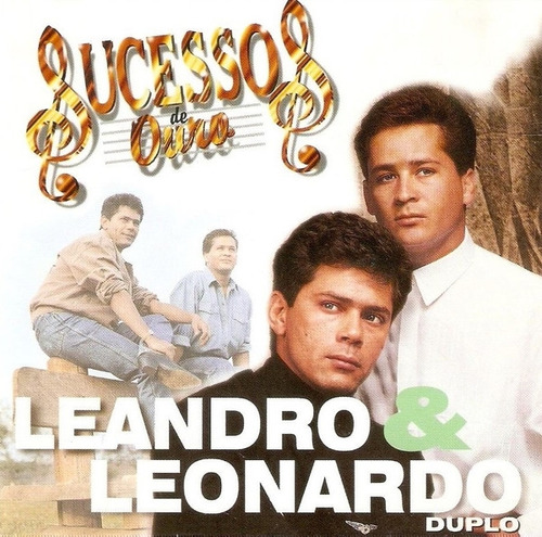 Cd Sucessos De Ouro / Cd Duplo Leandro E Leonardo