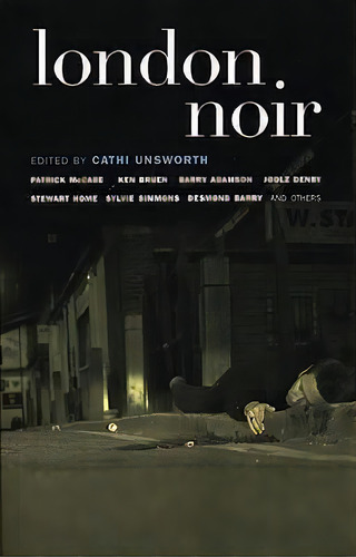 London Noir, De Cathi Unsworth. Editorial Akashic Books U S, Tapa Blanda En Inglés