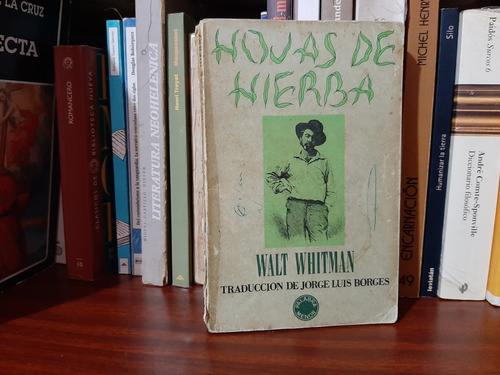 Hojas De Hierba, Walt Whitman, Wl.