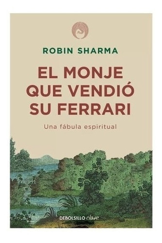 Imagen 1 de 1 de El Monje Que Vendió Su Ferrari - Sharman Robin