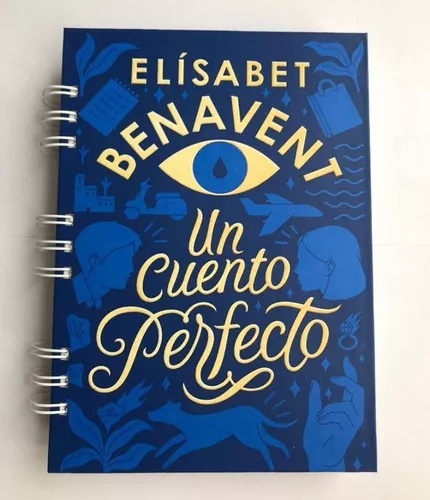 Un Cuento Perfecto Elisabet Benavent Libro Físico