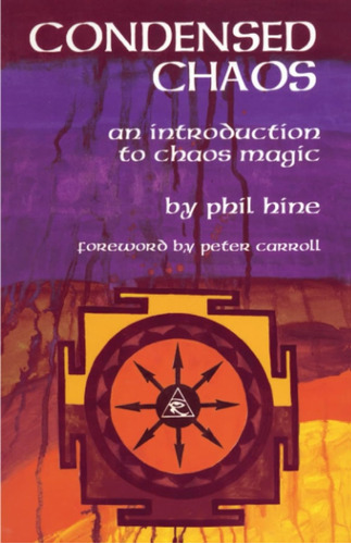 Libro Condensed Chaos An Introduction To Chaos Magic