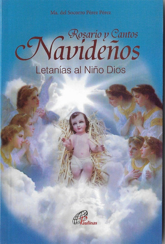 Rosario Y Cantos Navideños Libro