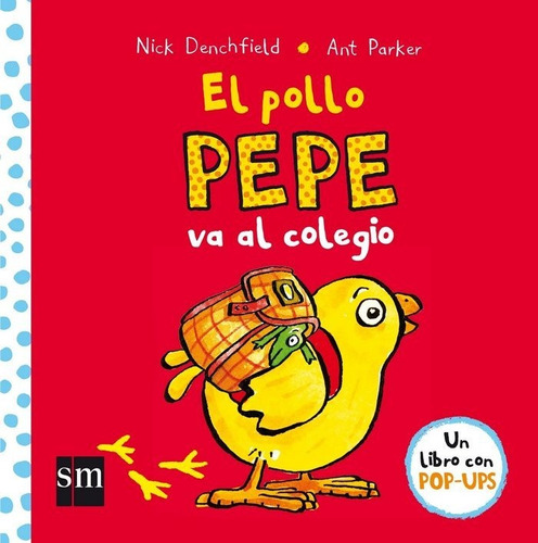 Libro Pollo Pepe Va Al Colegio