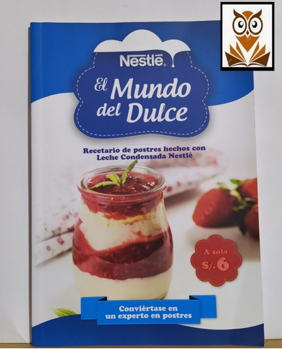 El Mundo Del Dulce  Nestle 