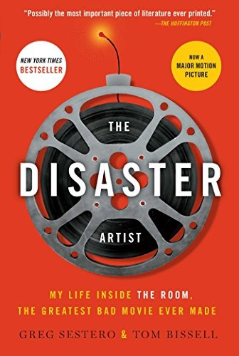 Book : The Disaster Artist: My Life Inside The Room, The ...