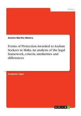 Libro Forms Of Protection Awarded To Asylum Seekers In Ma...