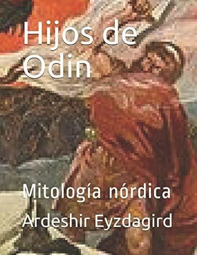 Libro: Hijos De Odin: Mitología Nórdica (spanish Edition)