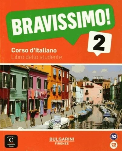 Bravissimo! 2 A2 - Libro Dello Studente