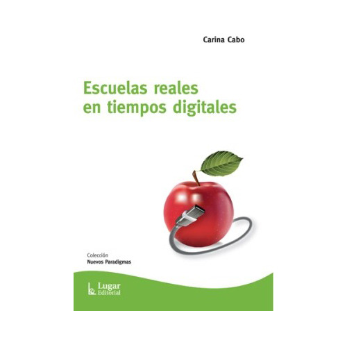 Escuelas Reales En Tiempos Digitales - Cabo - #d