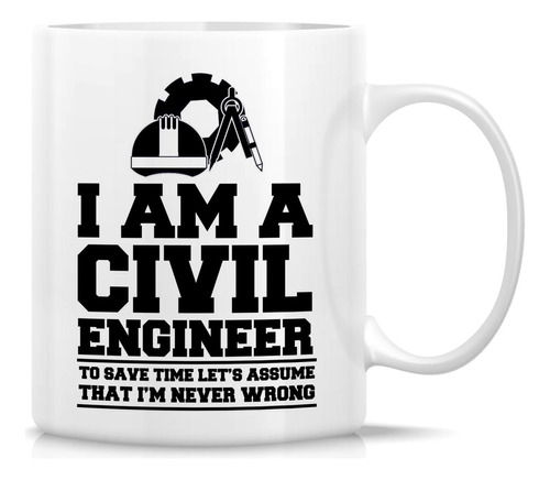 Taza Divertida Se Retreez: «soy Ingeniero Civil, Supongo Que