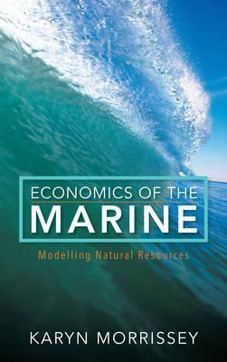 Libro Economics Of The Marine - Karyn Morrissey