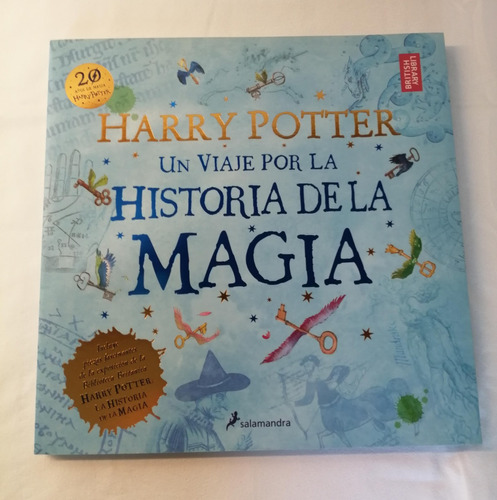 Harry Potter, Un Viaje Por La Historia De La Magia