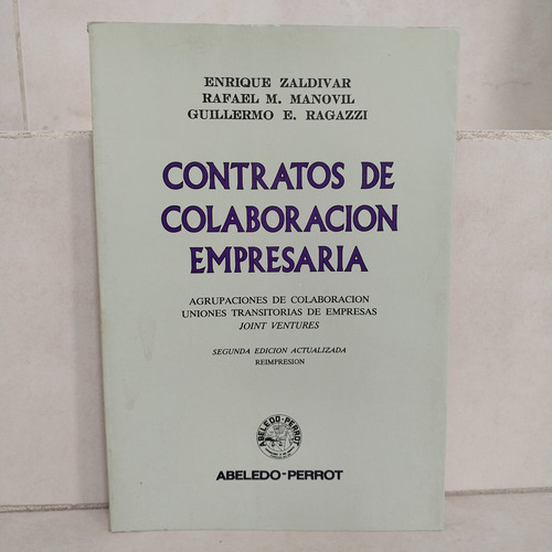 Contratos De Colaboración Empresaria Zaldívar Manóvil Ragazi