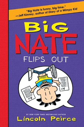 Big Nate Flips Out (big Nate, 5) (libro En Inglés)