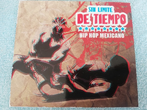 Sin Limite De Tiempo - Hip Hop Mexicano - Rap - Cd