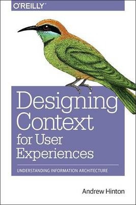 Libro Designing Context For User Experiences : Building U...