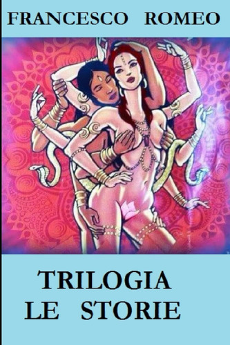 Libro: Trilogia De  Le Storie  (italian Edition)