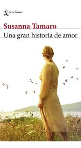 Una Gran Historia De Amor - Susanna Tamaro -pd