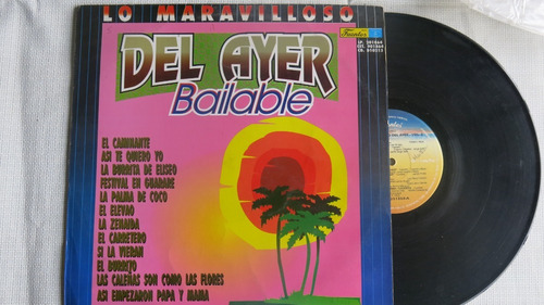 Vinyl Vinilo Lp Acetato Lo Maravilloso Del Ayer Bailable