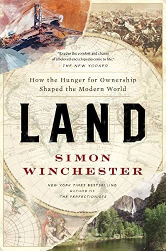 Book : Land How The Hunger For Ownership Shaped The Modern.