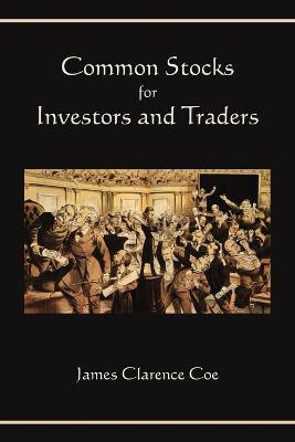 Libro Common Stocks For Investors And Traders - James Cla...