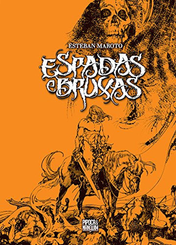 Espadas E Bruxas, De Esteban Maroto. Editora Pipoca E Nanquim, Capa Mole Em Português