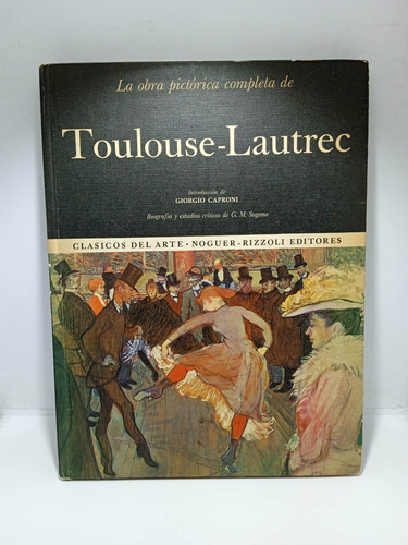 Toulouse Lautrec - Obra Pictórica - Arte - Pintura 