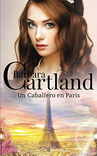 Un Caballero En Paris: Volume 9 -la Coleccion Eterna De Barb