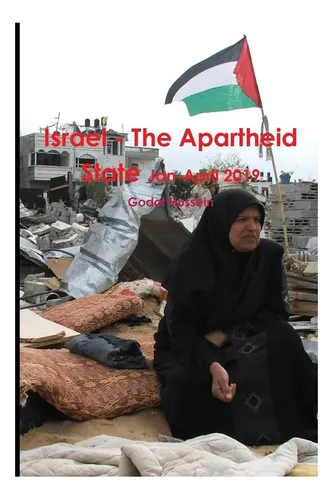 comprar Libro: Israel: El Estado Del Apartheid, Enero-abril De 2019