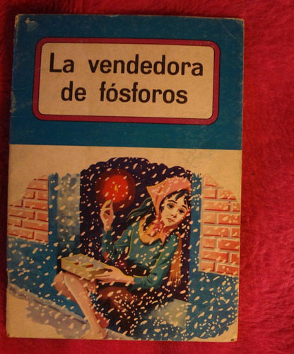La Vendedora De Fósforos - Colección Cometa