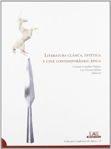 Libro Literatura Clasica Estetica Y Cine Contempo De Gonzal