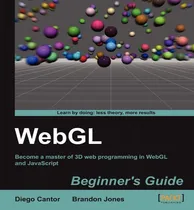 Comprar Libro Webgl Beginner's Guide - Diego Cantor