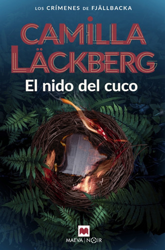 El Nido Del Cuco, De Läckberg, Camilla., Vol. 0. Editorial Maeva Ediciones, Tapa Blanda En Español, 2023