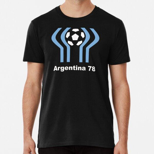 Remera Argentina 78 Copa Del Mundo Algodon Premium