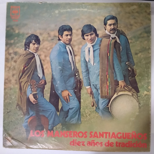 Los Manseros Santiagueños Diez Años De Tradicion Vinilo Lp