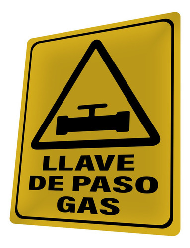 Letrero Llave De Paso De Gas Cartel Señal