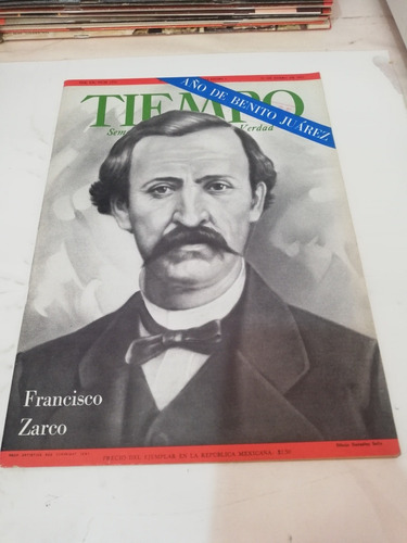 Tiempo Francisco Zarco Año De Benito Juárez