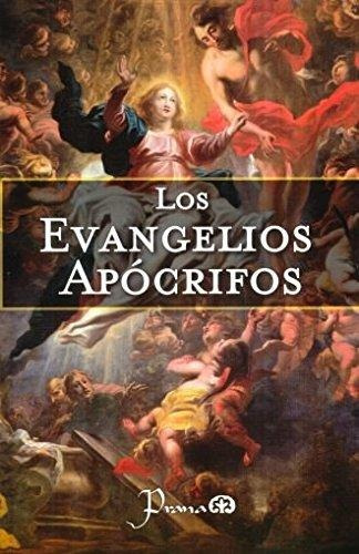 Evangelios Apocrifos, Los / 2 Ed. - Anonimo