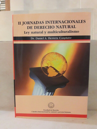 Segundas Jornadas Internacionales De Derecho Natural