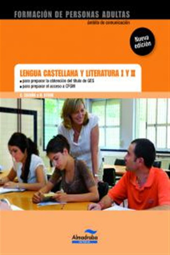 Lengua Castellana Y Literatura I Y Ii Ges/cfgs - Cazaña, Car