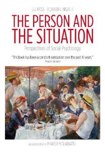The Person And The Situation - Lee Ross, Richard E. Nis. Ebs