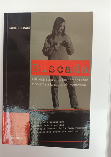 Buscada Lili Massaferro... Laura Giussani . Usado V.luro 