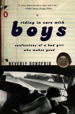 Donofrio Beverly : Riding In Cars With Boys - Beverly Don...