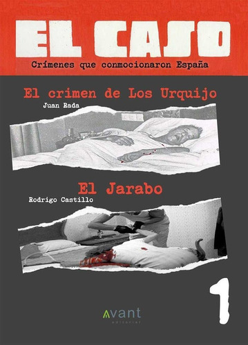 El Caso 1, De Sanchez Rada, Juan. Editorial Avant Editorial, Tapa Blanda En Español