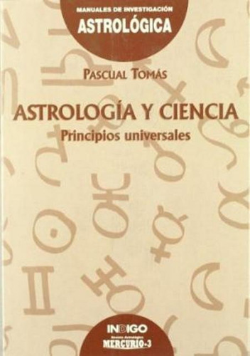 Astrologia Y Ciencia Principios Universalesawe