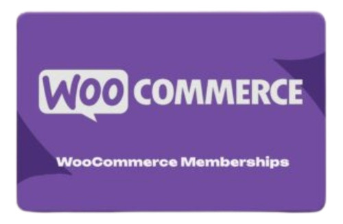 Plugin Woocommerce Memberships